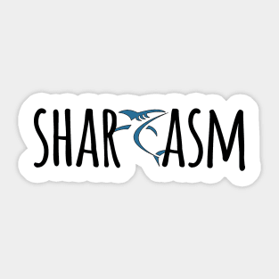 Sharcasm - Shark Lover Design Sticker